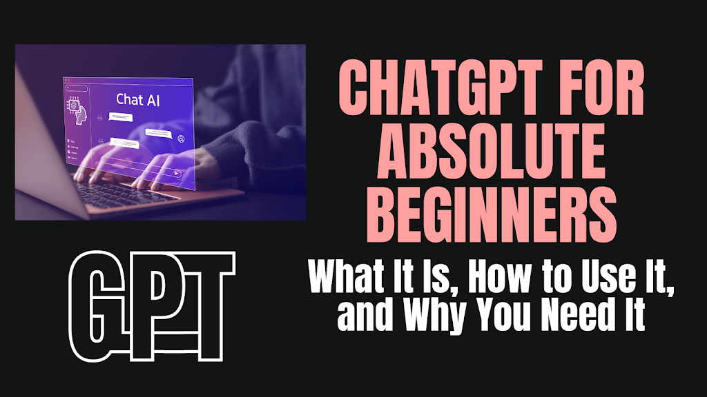 ChatGPT for Beginners