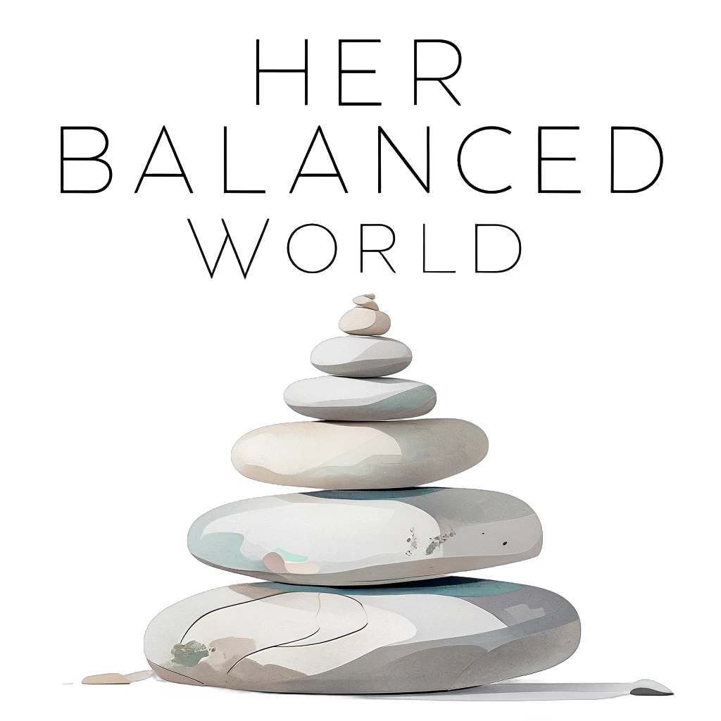 HER BALANCED WORLD